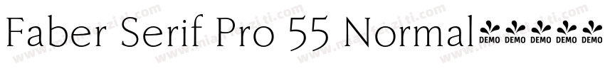 Faber Serif Pro 55 Normal字体转换